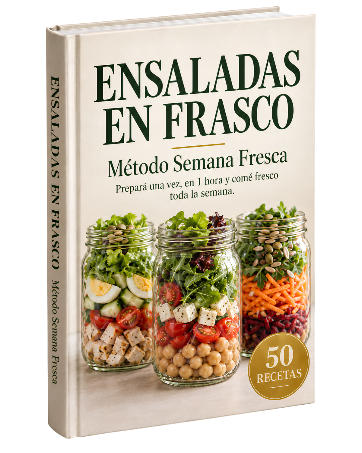 Ensaladas en Frasco - Metodo Semana Fresca (50 recetas) + 5 Bonos de regalo 🎁
